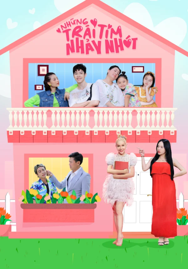 Những Trái Tim Nhảy Nhót - Những Trái Tim Nhảy Nhót (2022)